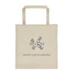 Bloom where you're planted - Canvas tote bag