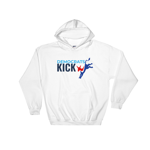 Democrats Kick A - white Hooded Sweatshirt