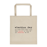 Election day canvas tote bag