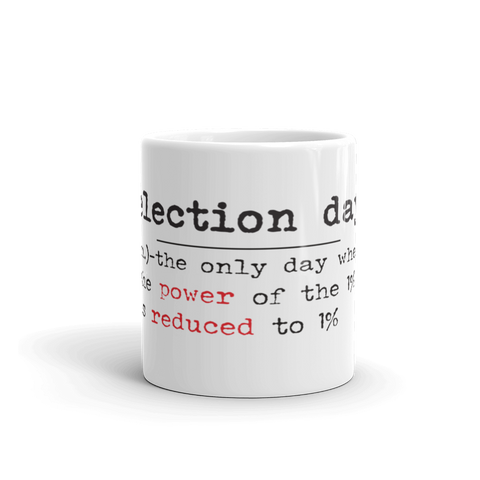 11oz Election day white mug