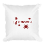 white 18x18 pillow - I got moxie