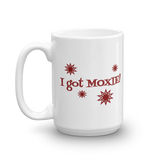 white 15oz coffee mug - I got moxie
