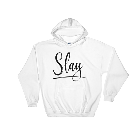white hoodie - "slay"
